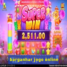 barganhar jogo online